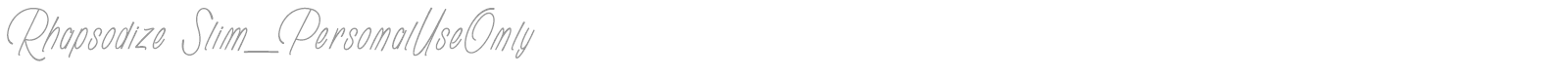 Rhapsodize font preview